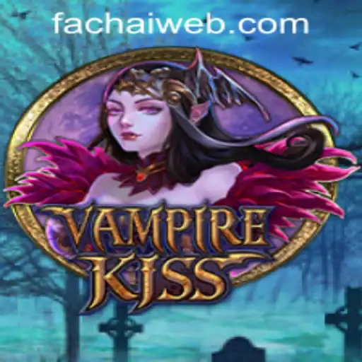 Exploring the Thrills of VampireKiss at FaChai PH Casino